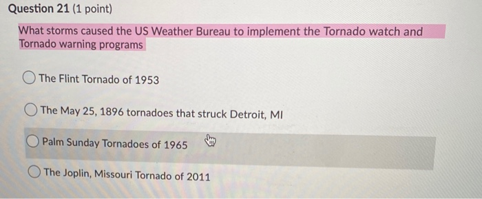 Solved Question 21 (1 point) What storms caused the US | Chegg.com
