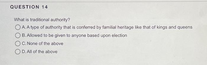 what-is-traditional-authority-a-a-type-of-authority-chegg