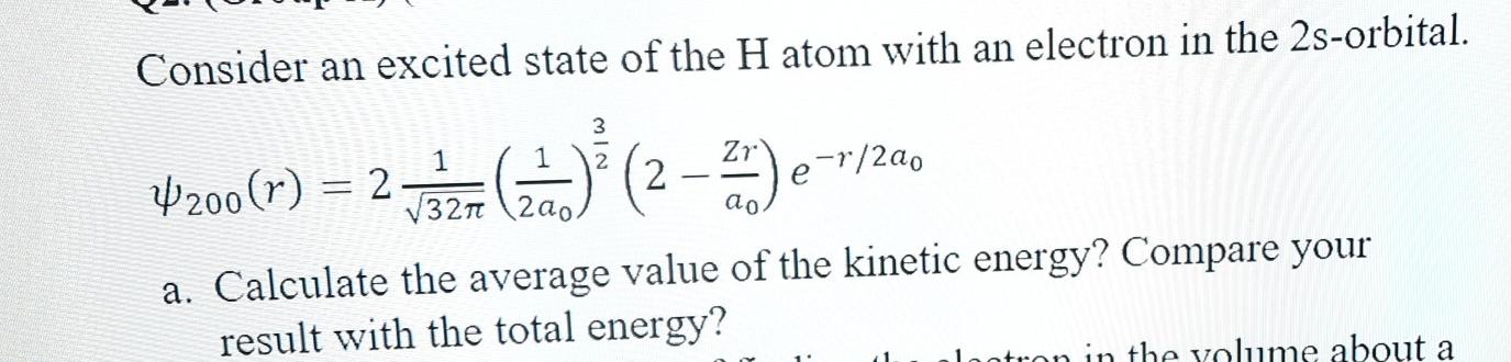 Solved Consider an excited state of the H atom with an | Chegg.com