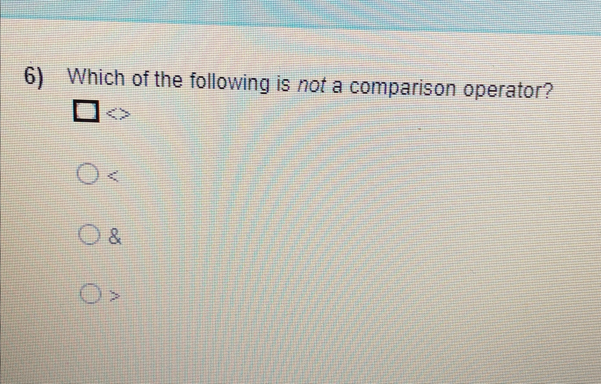 Solved Which of the following is not a comparison | Chegg.com