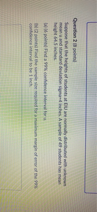 Solved Question 2 (8 points) Suppose that the heights of | Chegg.com