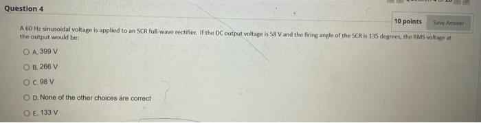 Solved A 60 Hz sinusoidal voltage is applied to an SCR | Chegg.com