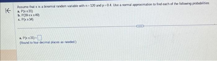 Solved Assume that x is a binomial random variable with | Chegg.com