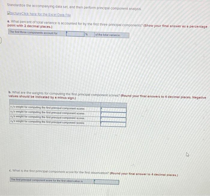 Solved Standardize the accompanying data set, and then | Chegg.com