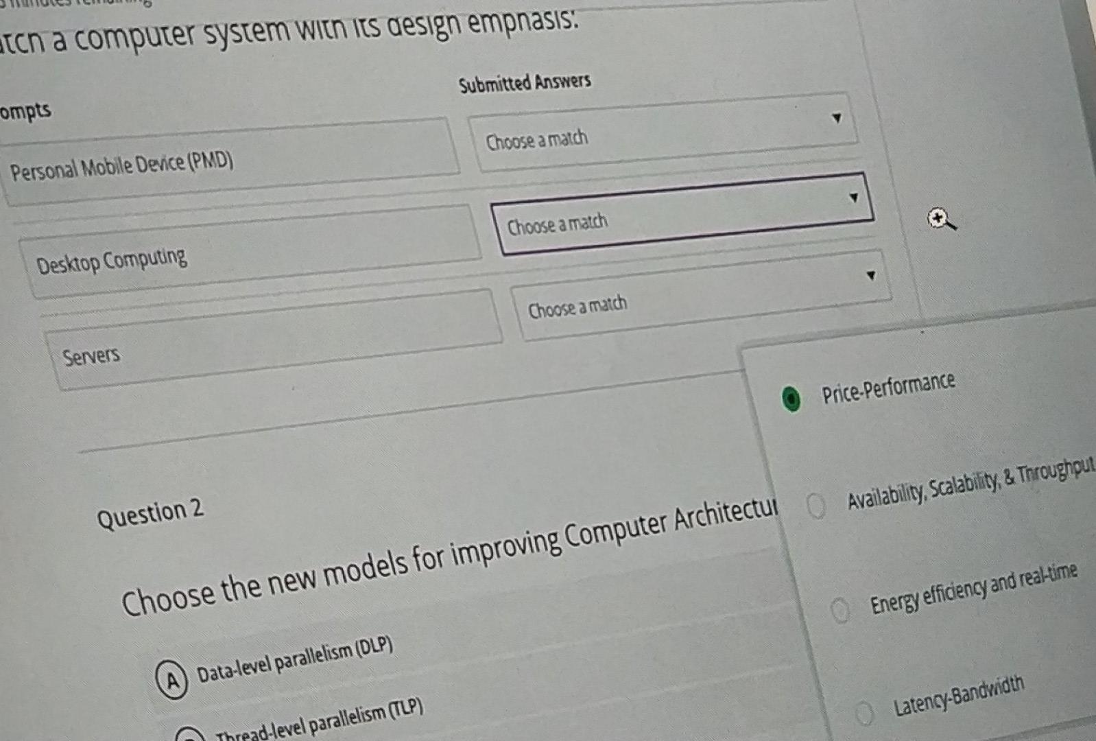 Solved q. match a computer system with its design | Chegg.com