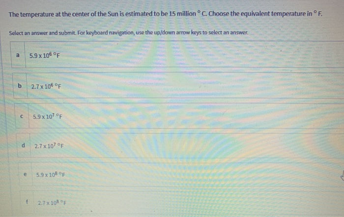 Solved The temperature at the center of the Sun is estimated | Chegg.com