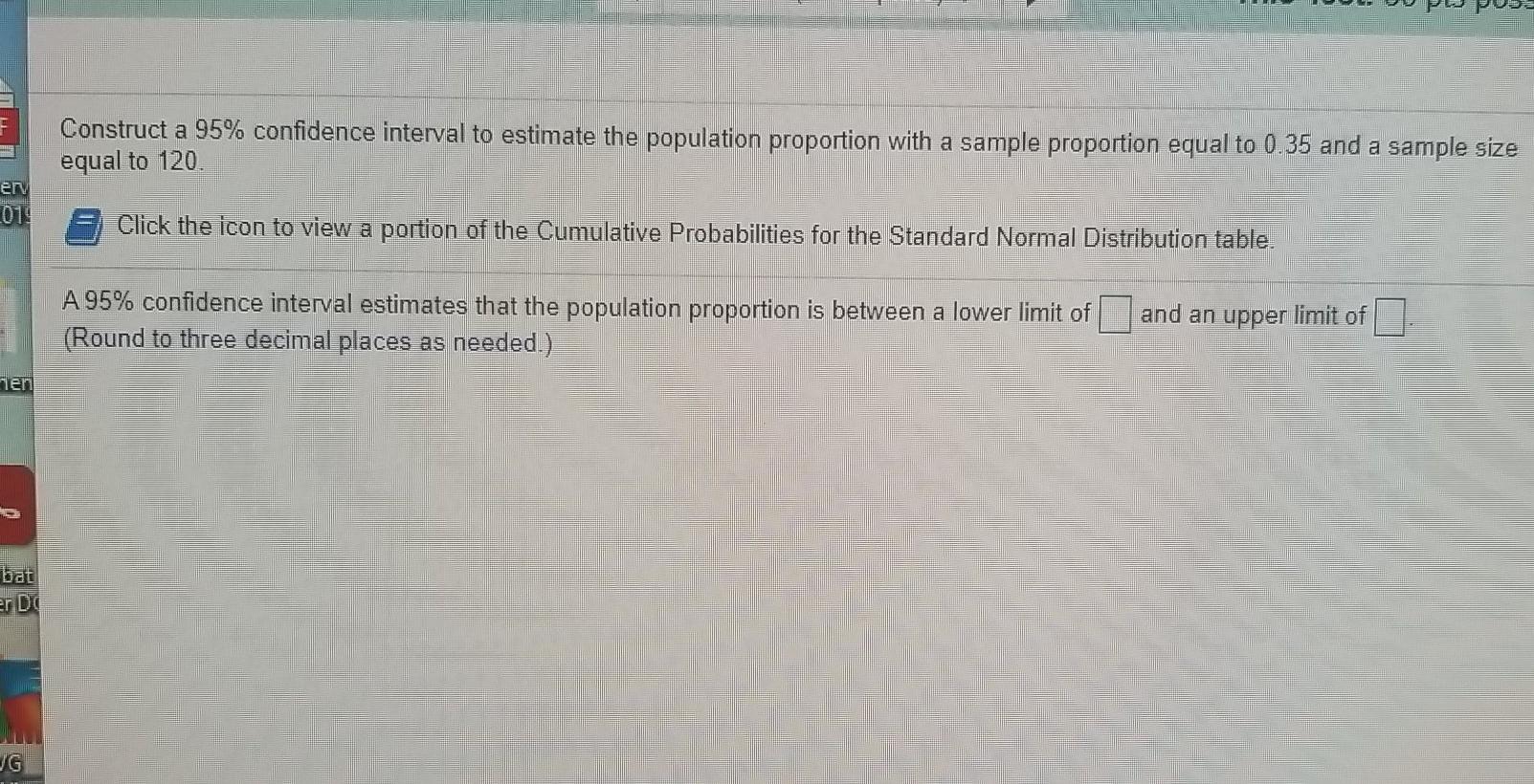 Solved Construct a 95% confidence interval to estimate the | Chegg.com