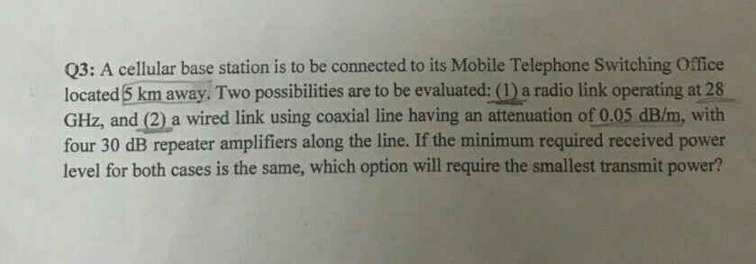 Solved Q3: A cellular base station is to be connected to its 