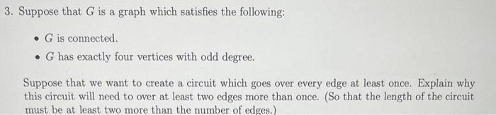 Solved 3. Suppose that G is a graph which satisfies the | Chegg.com