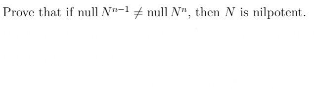 Solved Prove that if null Nn-1 = null N”, then N is | Chegg.com