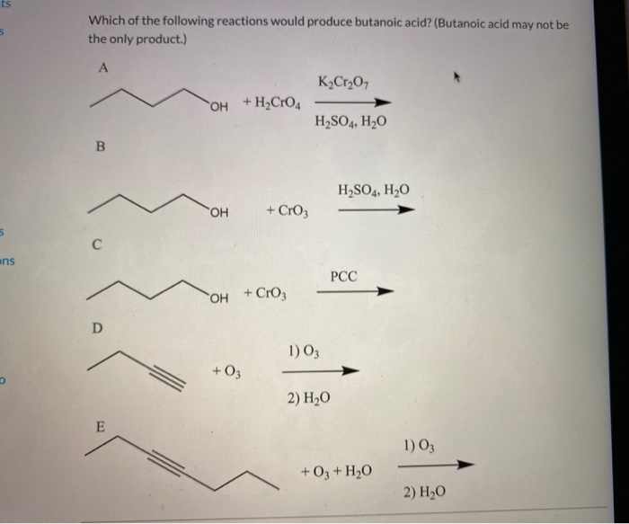 Solved Which of the following reactions would produce | Chegg.com