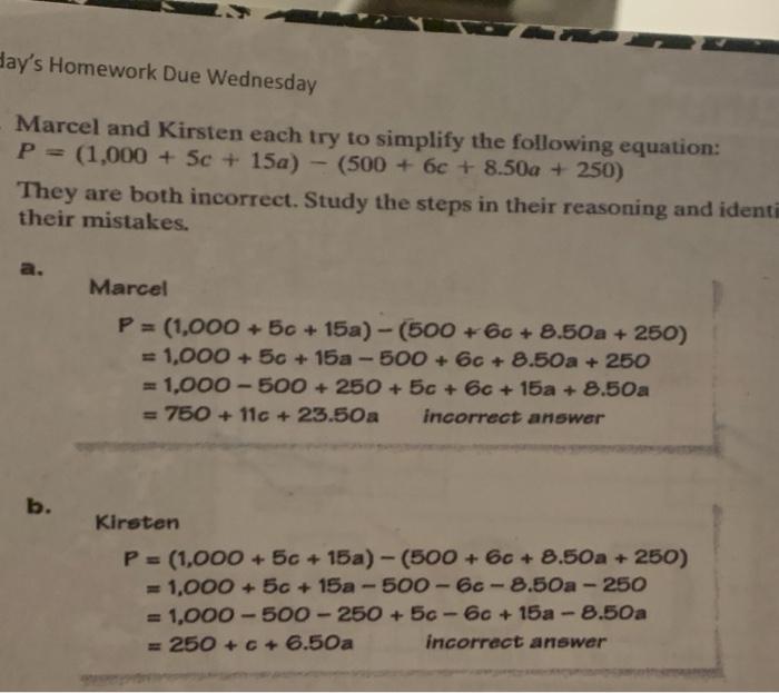 Solved day's Homework Due Wednesday Marcel and Kirsten each | Chegg.com