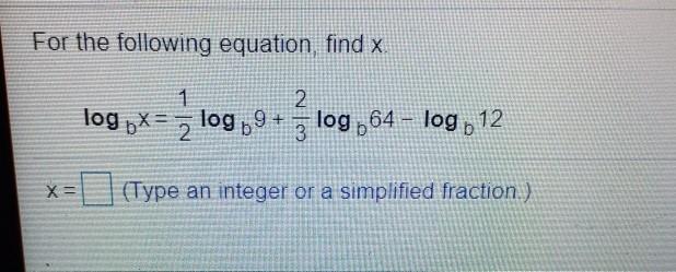 Solved For The Following Equation Find X 1 2 Log X Log 5 Chegg Com