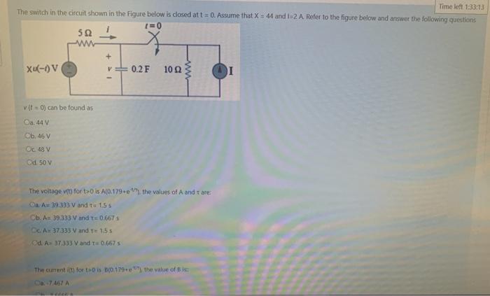 Solved Time left 1:33:13 The switch in the circuit shown in | Chegg.com