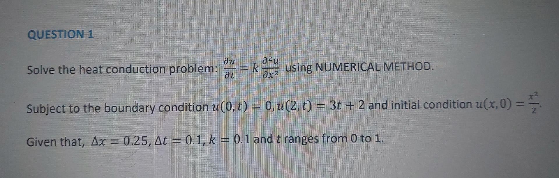 Solved QUESTION 1 ди Solve the heat conduction problem: azu | Chegg.com