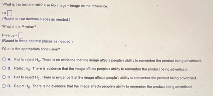 Researchers wanted to see if a certain image in ads | Chegg.com