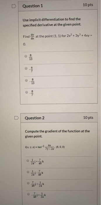 Solved 10 pts Question 1 Use implicit differentiation to | Chegg.com