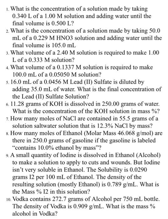 Solved 1. What Is The Concentration Of A Solution Made By | Chegg.com