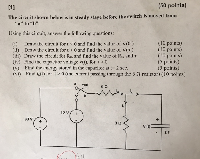Solved [1] (50 points) The circuit shown below is in steady | Chegg.com