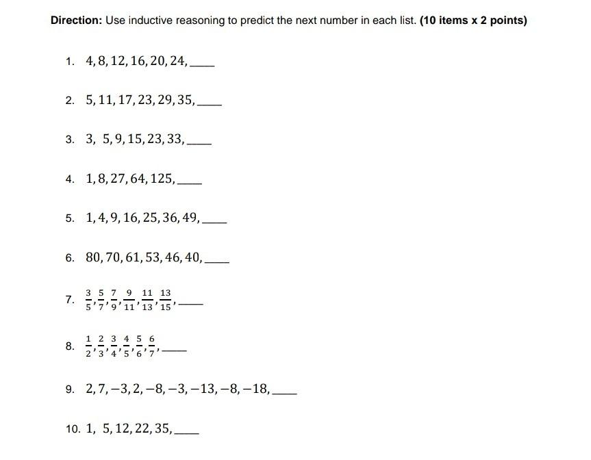 Solved Direction: Use inductive reasoning to predict the | Chegg.com