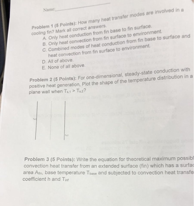 Solved Name Problem 1 (5 Points): How Many Heat Transfer | Chegg.com