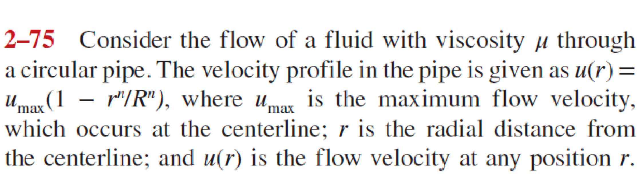 Solved 2-75 ﻿Consider the flow of a fluid with viscosity μ | Chegg.com