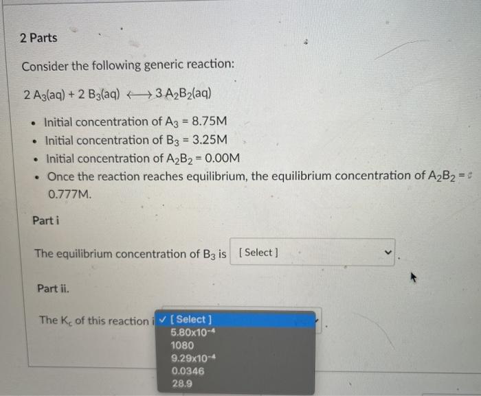 Solved 2 Parts Consider the following generic reaction: 2 | Chegg.com