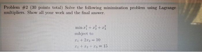 Solved Problem #2 (30 points total) Solve the following | Chegg.com