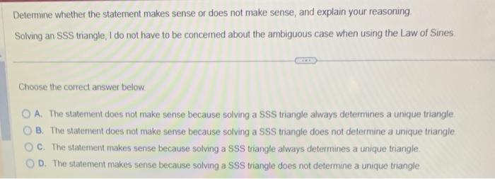 Solved Determine whether the statement makes sense or does | Chegg.com