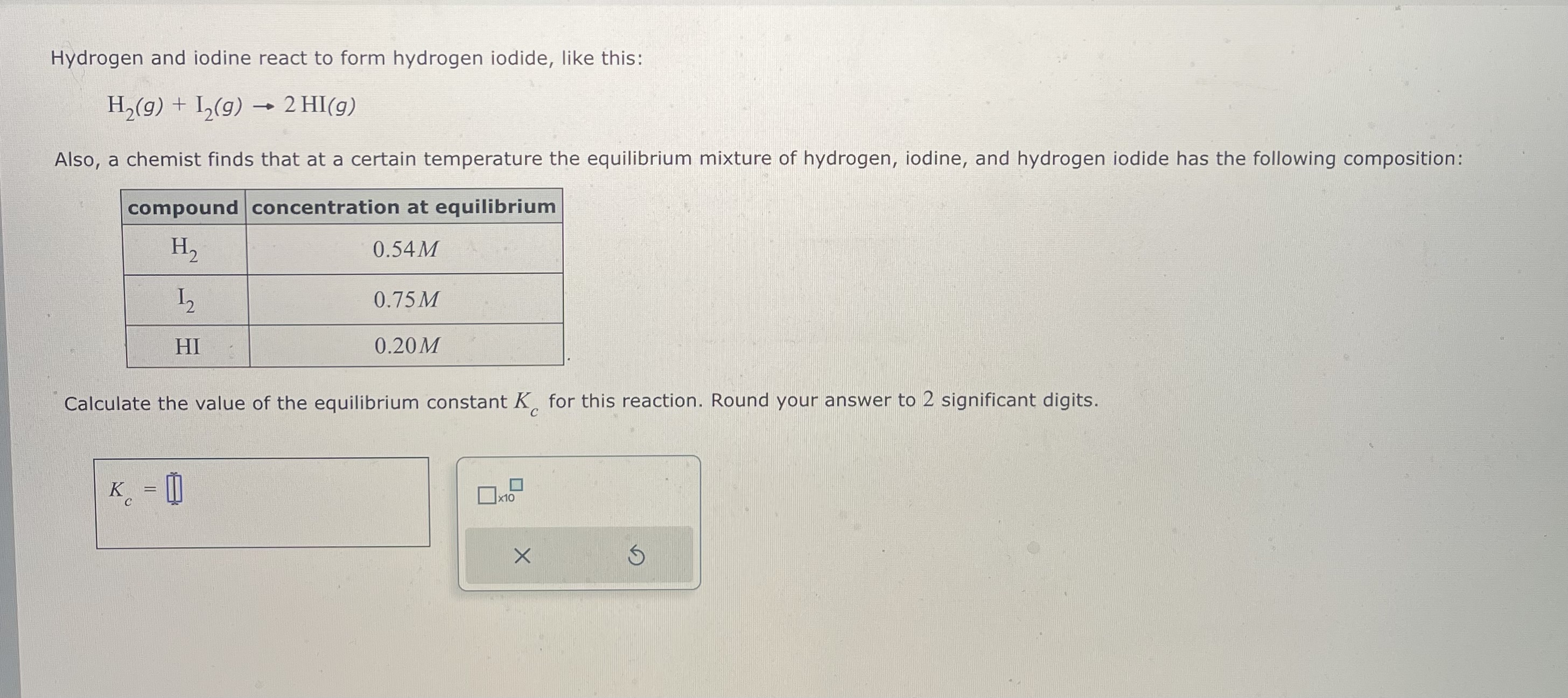 Solved Hydrogen and iodine react to form hydrogen iodide, | Chegg.com