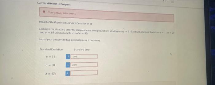 Solved Current Attempt in Progress x Your answer is | Chegg.com