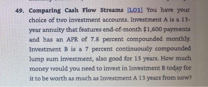 Solved You have your choice of to investment accounts. | Chegg.com