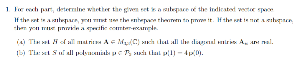 Solved For each part, determine whether the given set is a | Chegg.com
