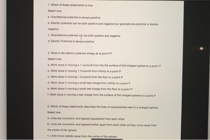 Solved 1. Which of these statements is true Select one: a. | Chegg.com