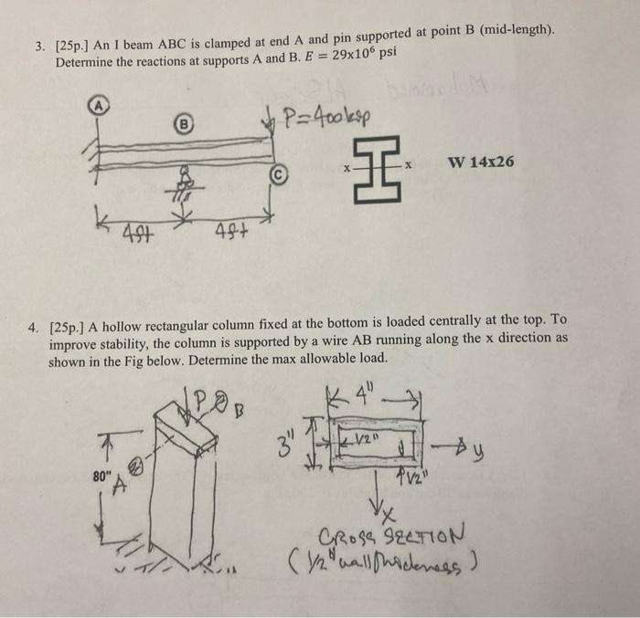 Solved 3. [25p.] An I beam ABC is clamped at end A and pin | Chegg.com