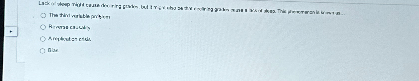 Solved Lack of sleep might cause declining grades, but it | Chegg.com