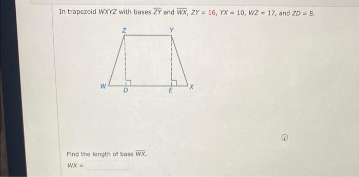 Solved In trapezoid WXYZ with bases ZY and | Chegg.com