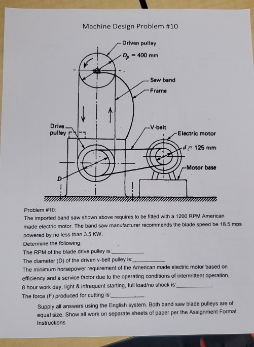 Solved Machine Design Problem #10 Driven pulley Dp = 400 mm | Chegg.com