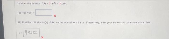 Solved Consider the function f(θ)=3sin2θ−3cosθ. (a) Find | Chegg.com