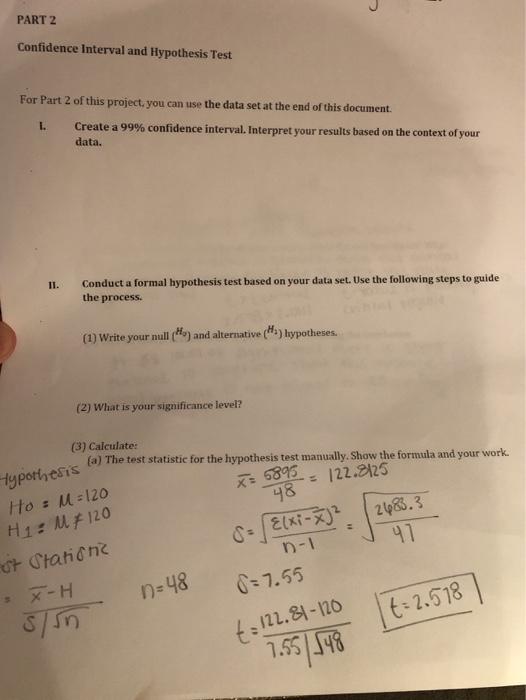 Solved PART 2 Confidence interval and Hypothesis Test For | Chegg.com
