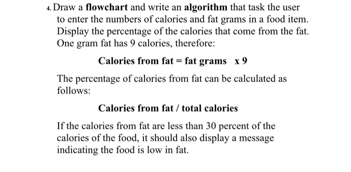 Fat Flowchart Examples Solved 4. Draw a flowchart and write an algorithm that task | Chegg.com