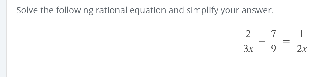 Solved Solve the following rational equation and simplify | Chegg.com