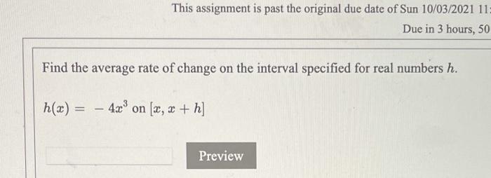 Solved This assignment is past the original due date of Sun | Chegg.com