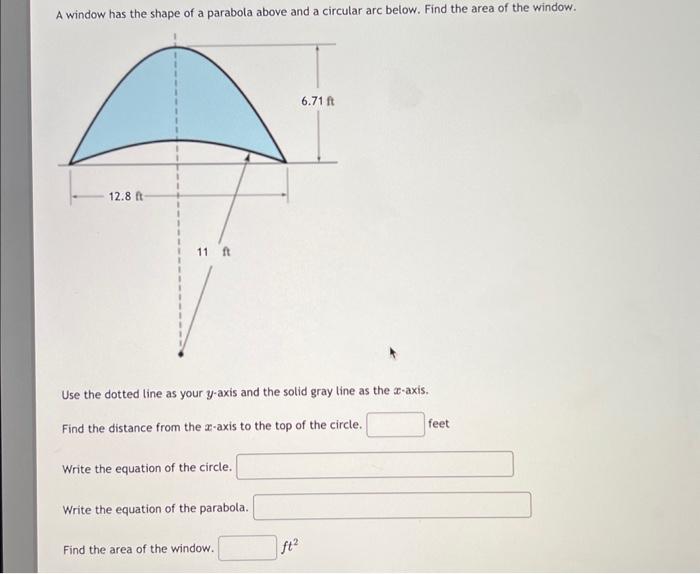 Solved A window has the shape of a parabola above and a | Chegg.com