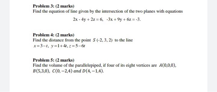 Solved Problem 3: (2 marks) Find the equation of line given | Chegg.com