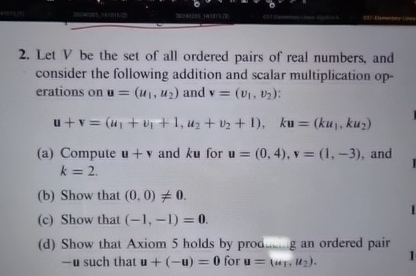 Solved Let V ﻿be the set of all ordered pairs of real | Chegg.com