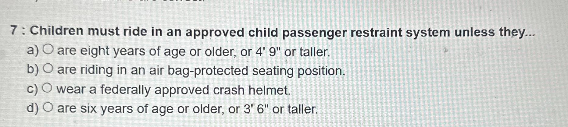 Dot approved child restraint system outlet age