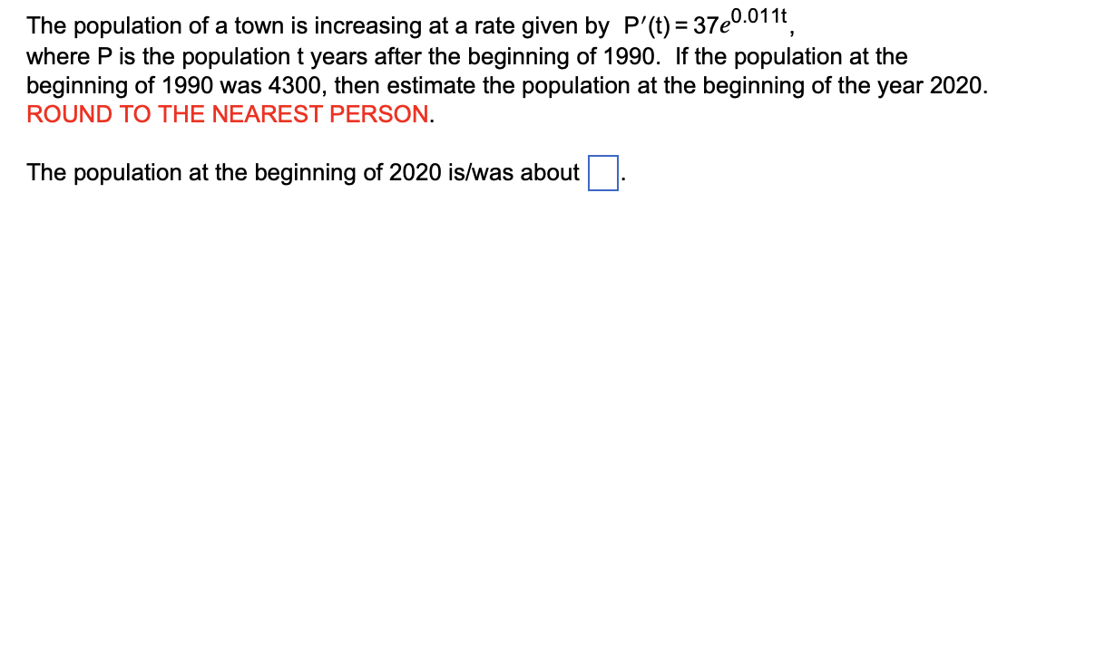 Solved The population of a town is increasing at a rate