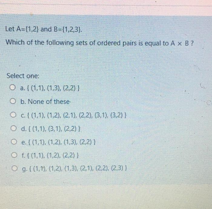 Solved Let A 1 2 And B 1 2 3 Which Of The Following Chegg Com