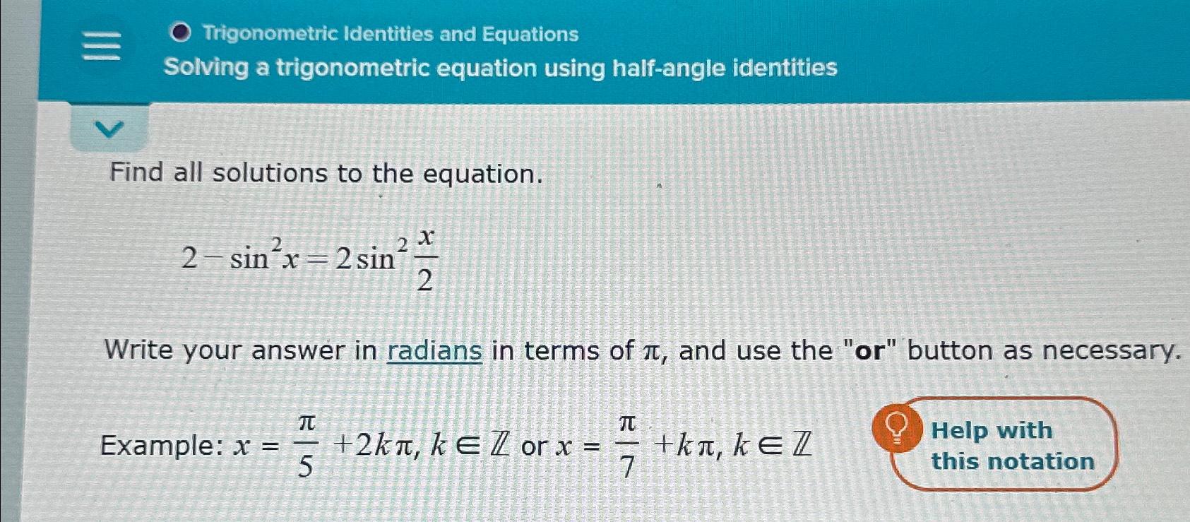 Solved Trigonometric Identities and Equations Solving a | Chegg.com